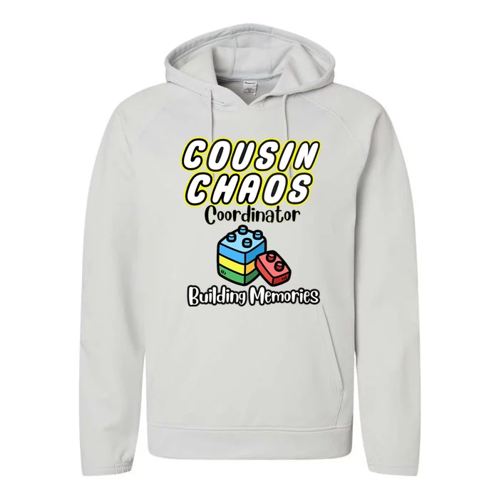 Cousin Chaos Coordinator Building Memories Performance Fleece Hoodie