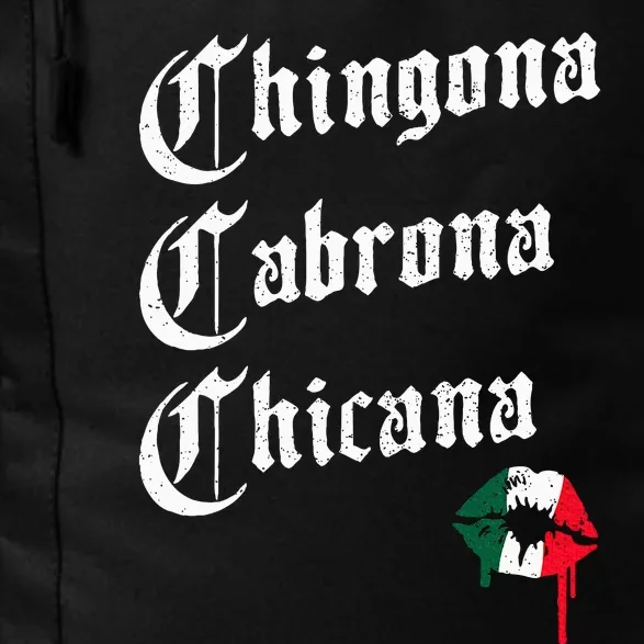 Chingona Cabrona Chicana Kissing – Funny Mexican Woman Latina Daily Commute Backpack