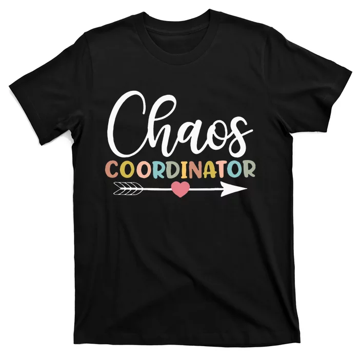 Chaos Coordinator T-Shirt