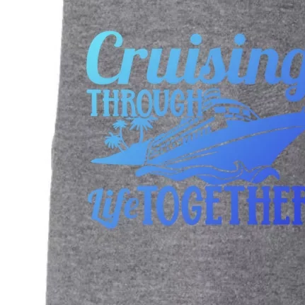 Couple Cruise Cruising Through Life Together Cute Gift Doggie 3-End Fleece Hoodie