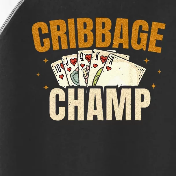 Cribbage Champ Card Game Players Toddler Fine Jersey T-Shirt