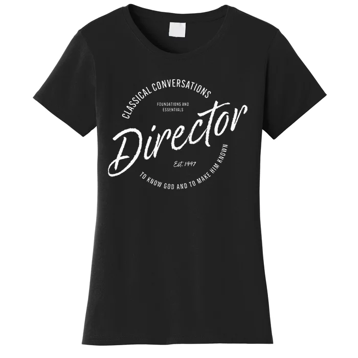 CC Classical Conversations Director Homeschool Women's T-Shirt