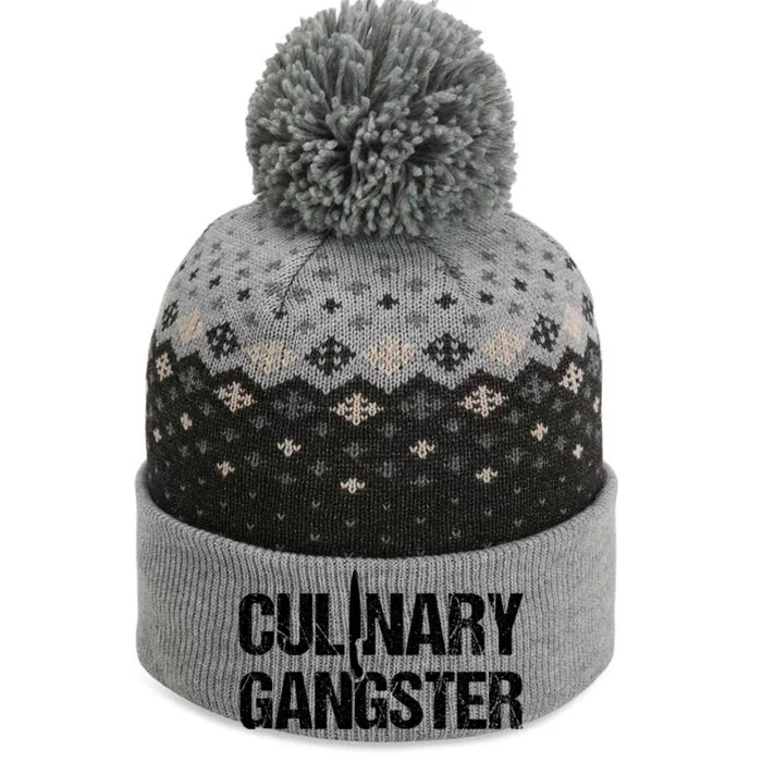 Cooking Chefs Cooking Lovers Cooking Chefs Culinary Gangster Gift The Baniff Cuffed Pom Beanie