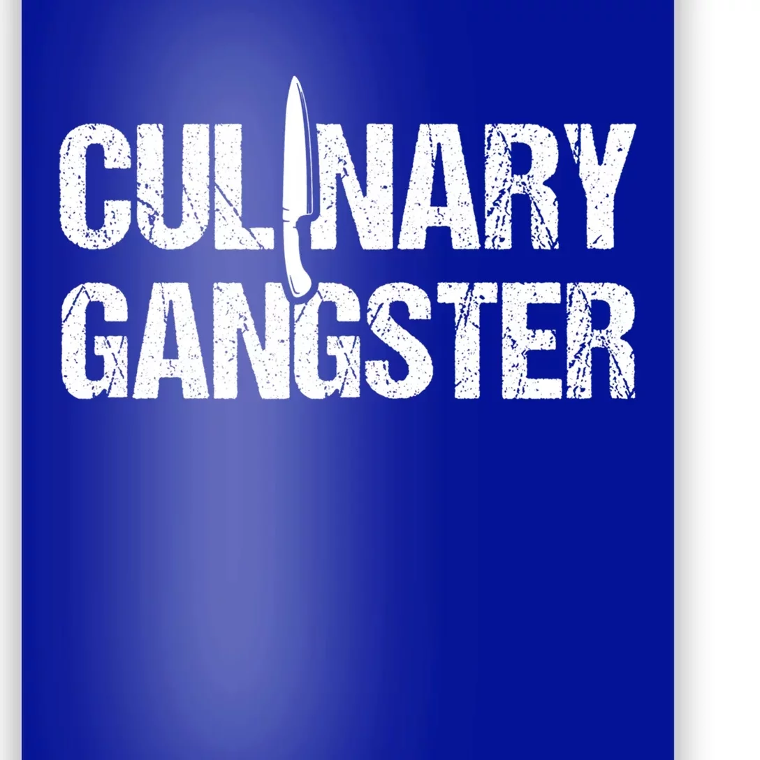 Cooking Chefs Cooking Lovers Cooking Chefs Culinary Gangster Gift Poster