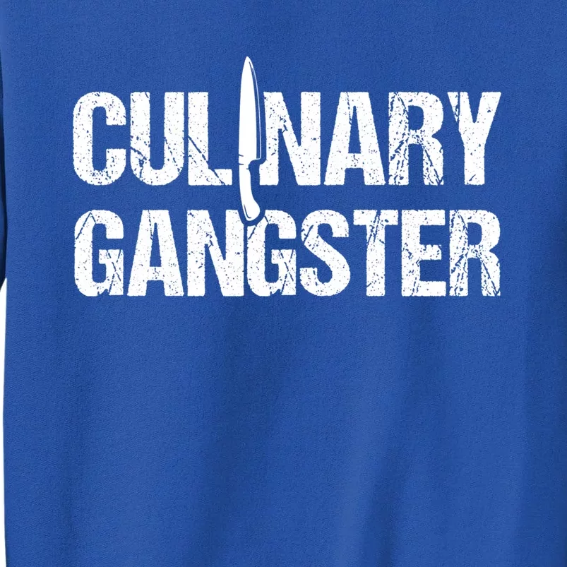 Cooking Chefs Cooking Lovers Cooking Chefs Culinary Gangster Gift Tall Sweatshirt