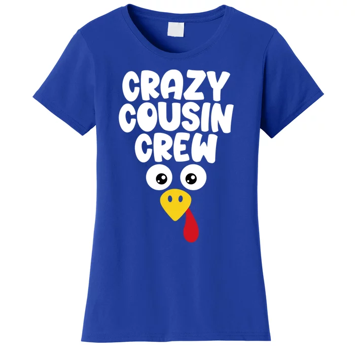 Crazy Cousin Crew Thanksgiving Funny Matching Turkey Face Gift Women's T-Shirt