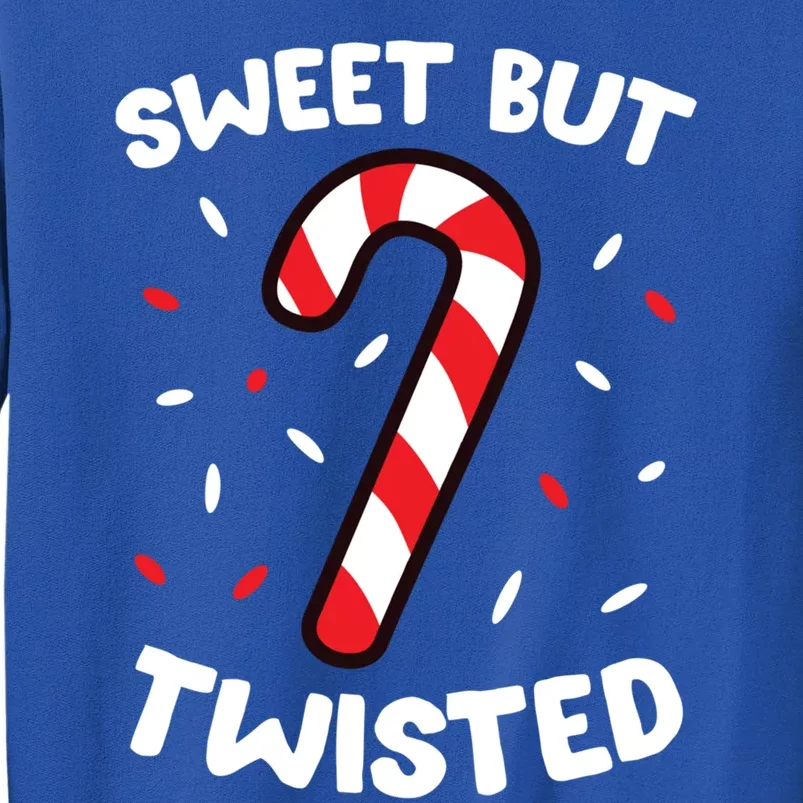 Christmas Candy Cane Sweet But Twisted Funny Christmas Xmas Gift Tall Sweatshirt