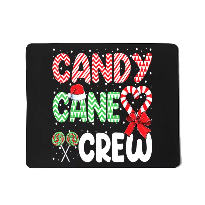 Candy Cane Crew Funny Christmas Sweet Candy Merry Xmas Mousepad