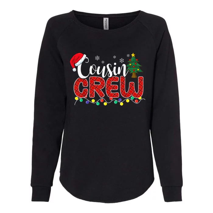 Cousin Crew Christmas Family Reunion Making Memories Xmas Womens California Wash Sweatshirt