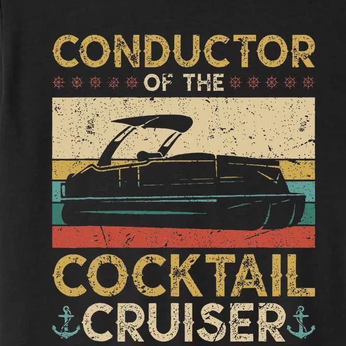 Conductor Cocktail Cruiser Pontooning Pontoon Boat Captain ChromaSoft Performance T-Shirt