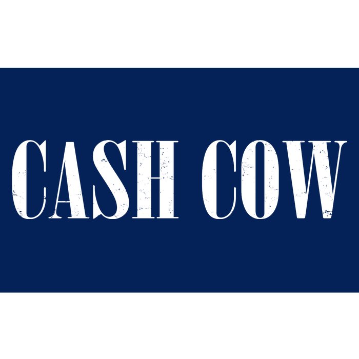 Cash Cow Bumper Sticker