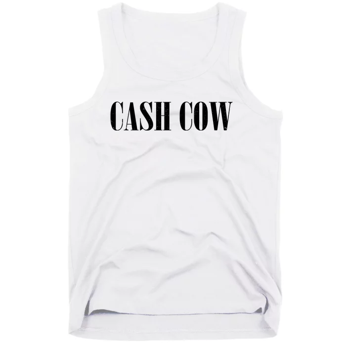 Cash Cow Tank Top