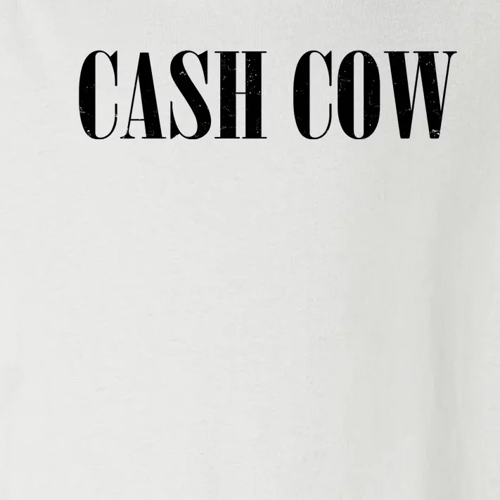 Cash Cow Toddler Long Sleeve Shirt