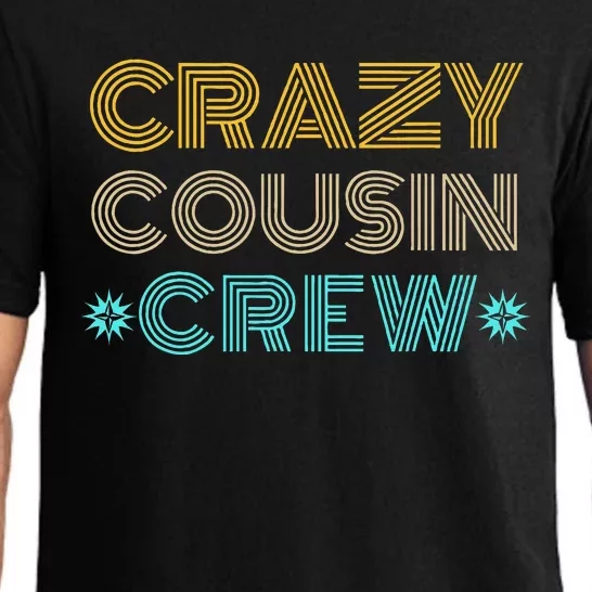 Crazy Cousin Crew Pajama Set