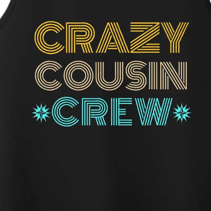 Crazy Cousin Crew Performance Tank