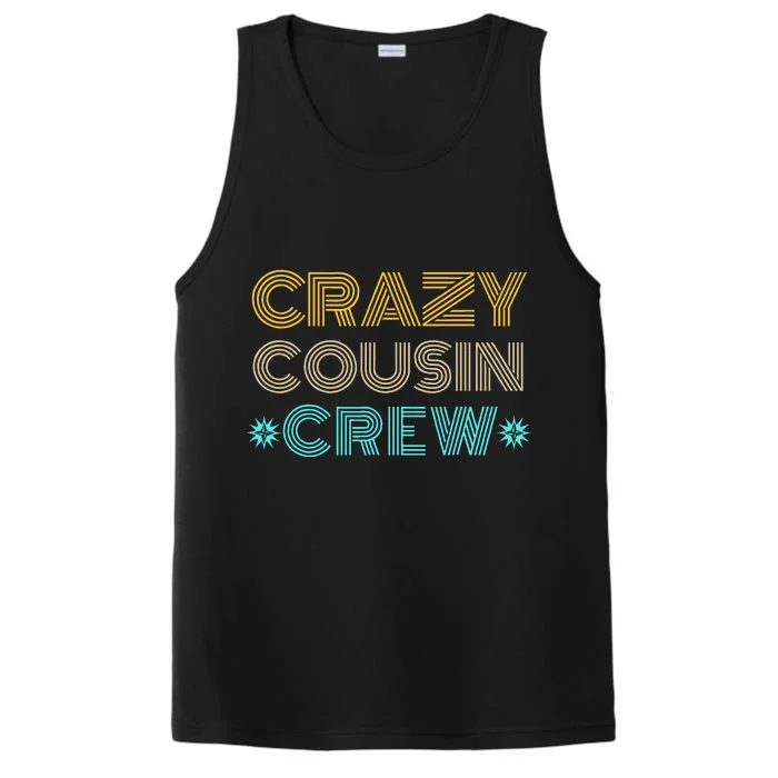 Crazy Cousin Crew Performance Tank