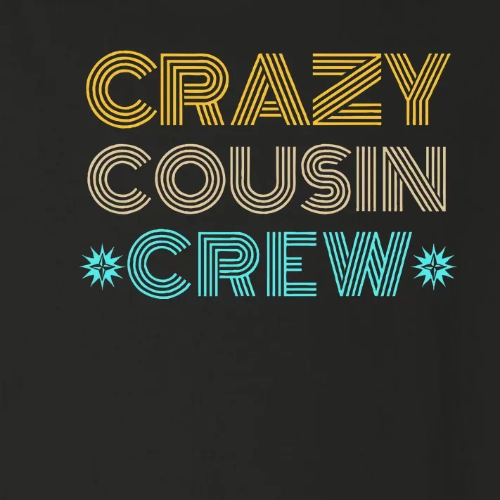 Crazy Cousin Crew Toddler Long Sleeve Shirt