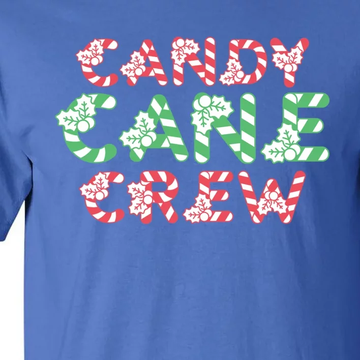 Candy Cane Crew Christmas Sweets Family Matching Costume Great Gift Tall T-Shirt