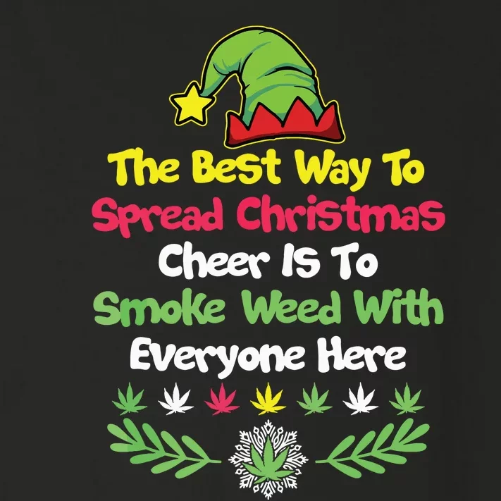 Cannabis Christmas Cheer Elf Funny Holiday Marijuana Toddler Long Sleeve Shirt