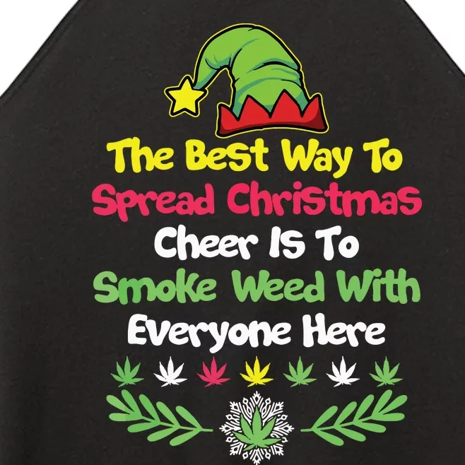 Cannabis Christmas Cheer Elf Funny Holiday Marijuana Women’s Perfect Tri Rocker Tank