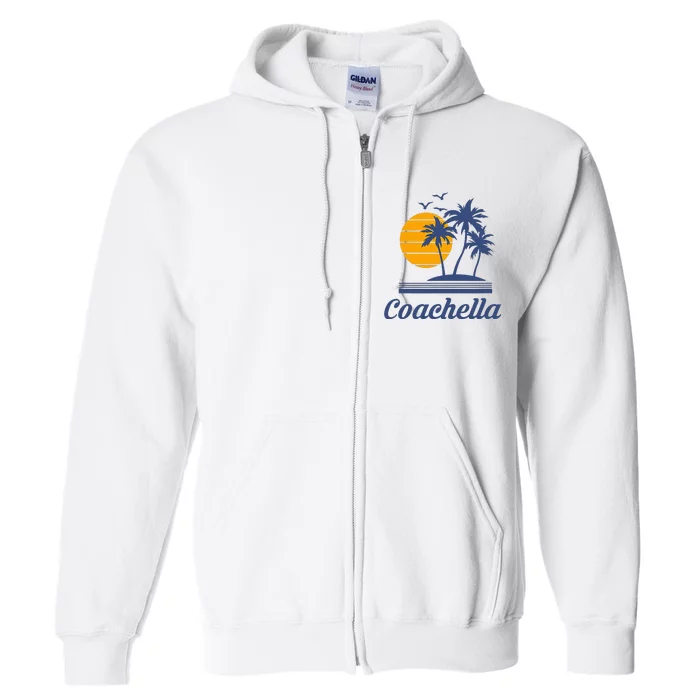 C.O.A.C.H.E.L.L.A California Ca City Beach Tourist Full Zip Hoodie