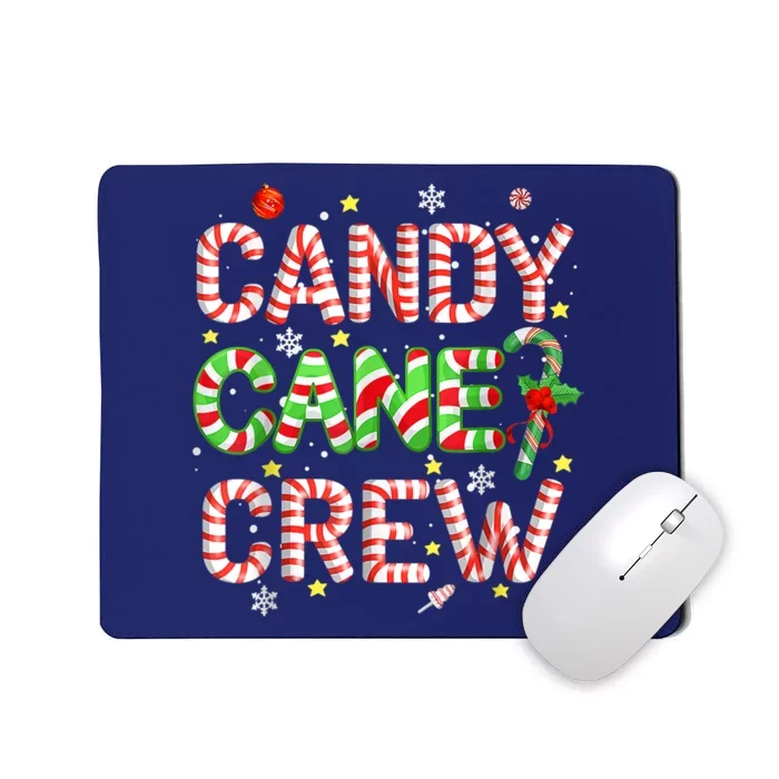 Candy Cane Crew Christmas Candy Love Funny Family Pajama Mousepad