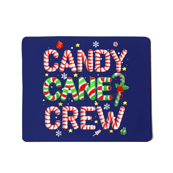 Candy Cane Crew Christmas Candy Love Funny Family Pajama Mousepad