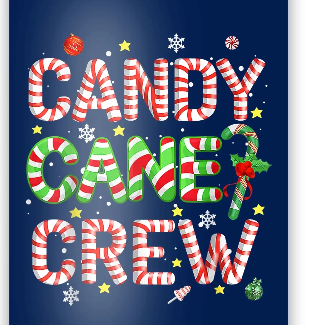 Candy Cane Crew Christmas Candy Love Funny Family Pajama Poster