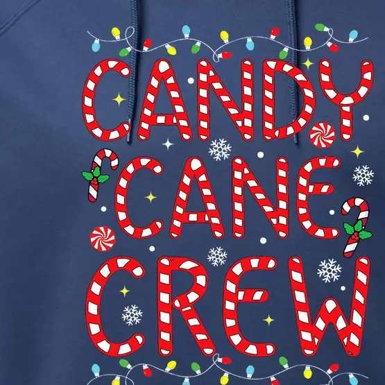 Candy Cane Crew Funny Christmas Candy Cane Lover Xmas Pajama Performance Fleece Hoodie