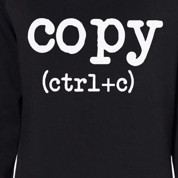 Copy CTRL + C Fathers Day Mothers Day Gifts Womens California Wash Sweatshirt