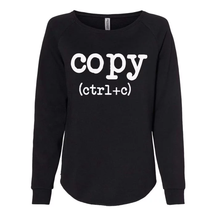 Copy CTRL + C Fathers Day Mothers Day Gifts Womens California Wash Sweatshirt