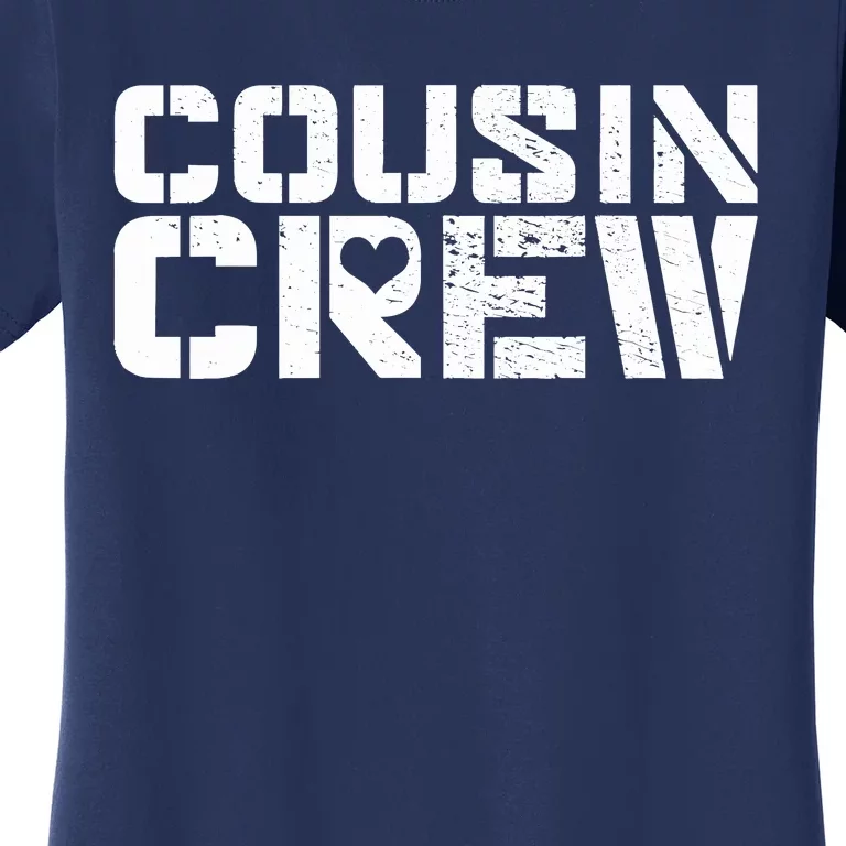 Cousin Crew Women's T-Shirt