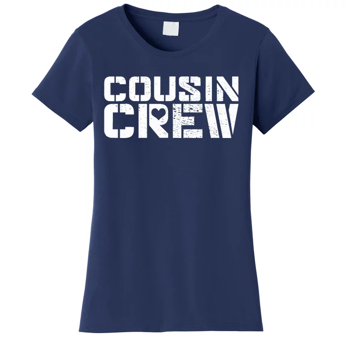 Cousin Crew Women's T-Shirt