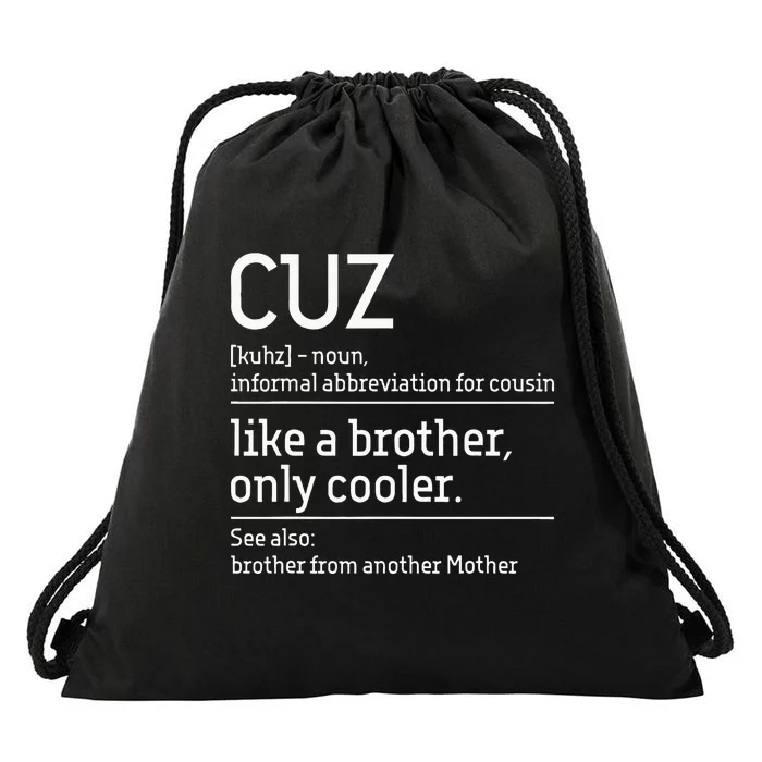 Cuz Cousin Cousins Matching Family Member Childhood Drawstring Bag