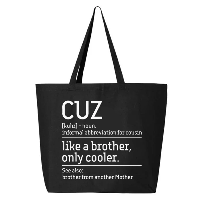 Cuz Cousin Cousins Matching Family Member Childhood 25L Jumbo Tote