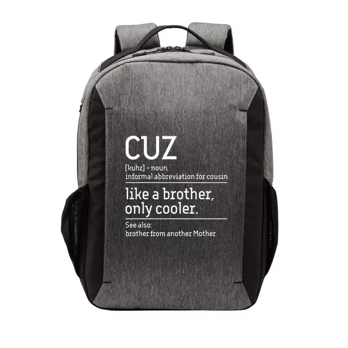 Cuz Cousin Cousins Matching Family Member Childhood Vector Backpack