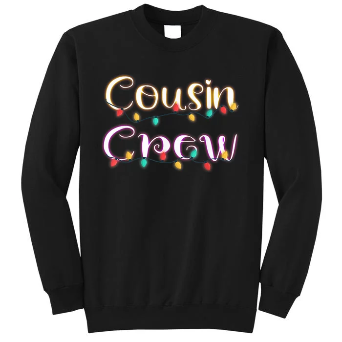 Cousin Crew - Christmas Family Member Group Cousins Tall Sweatshirt