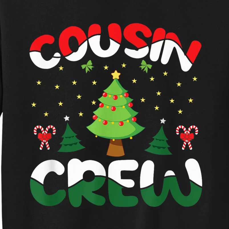 Cousin Crew Christmas Matching Xmas Santa Team Family Tall Sweatshirt