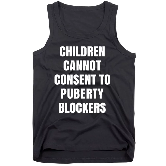 Children Cannot Consent To Puberty Blockers Tank Top