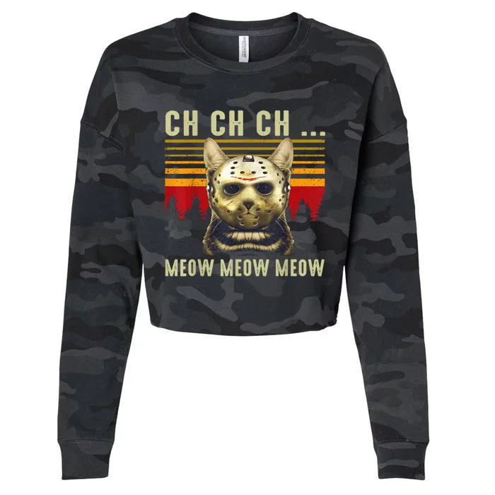 Ch Ch Ch Meow Meow Scary Friday Costume Halloween Cat Cropped Pullover Crew