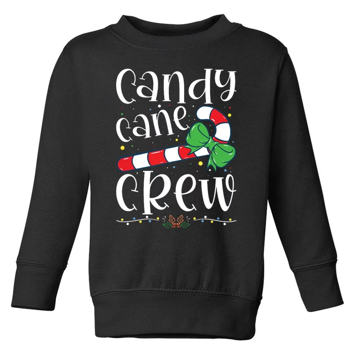 Candy Cane Crew Funny Christmas Candy Lover Xmas Toddler Sweatshirt