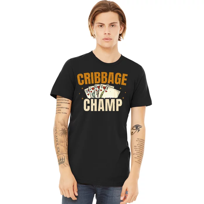 Cribbage Champ Card Game Players Premium T-Shirt