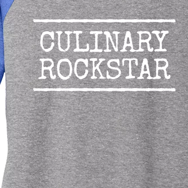 Culinary Chef Cook Cooking Gift Women's Tri-Blend 3/4-Sleeve Raglan Shirt