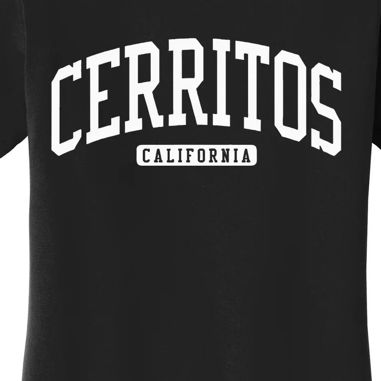 Cerritos California Ca College University Style Women's T-Shirt