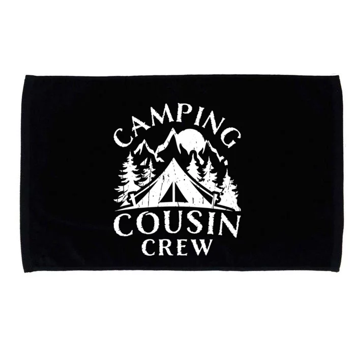 Camping Cousins Crew Family Reunion Road Trip Matching Great Gift Microfiber Hand Towel