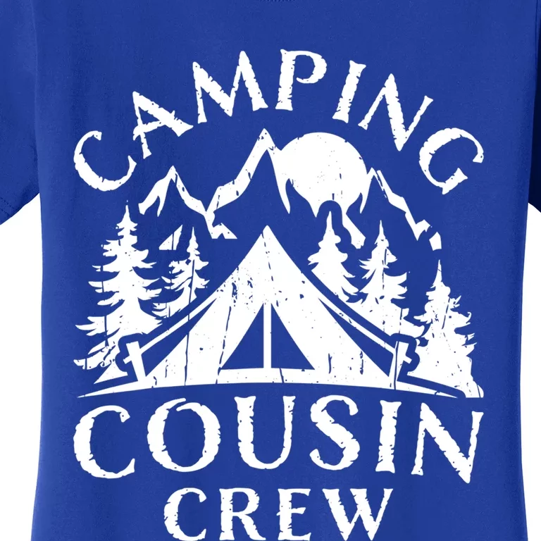 Camping Cousins Crew Family Reunion Road Trip Matching Great Gift Women's T-Shirt