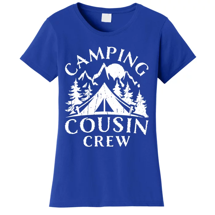 Camping Cousins Crew Family Reunion Road Trip Matching Great Gift Women's T-Shirt