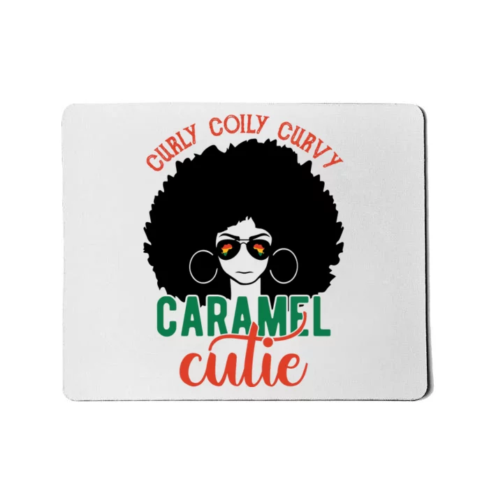 Curly Coily Curvy Caramel Cutie Black History Month Mousepad