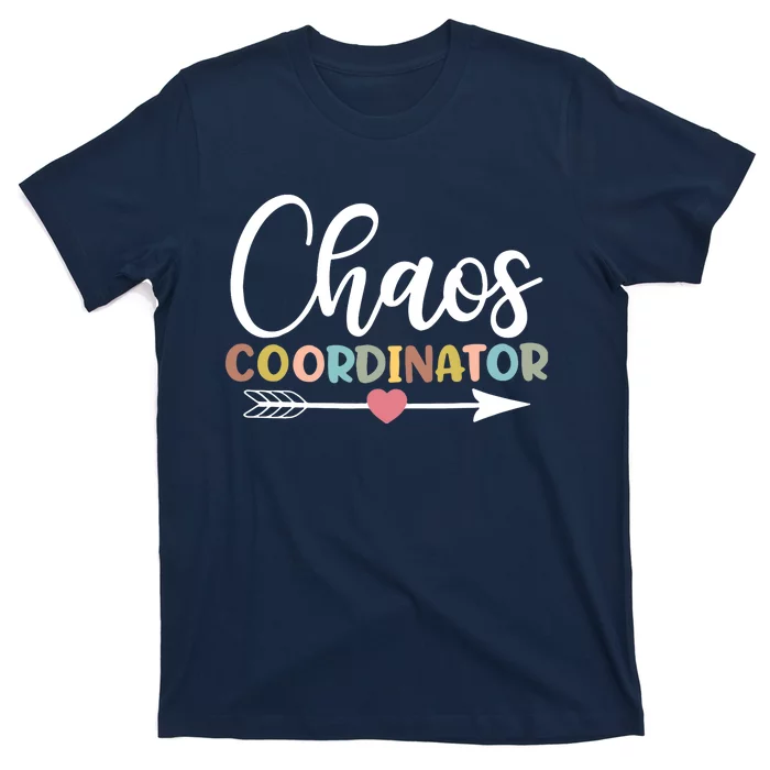 Chaos Coordinator T-Shirt