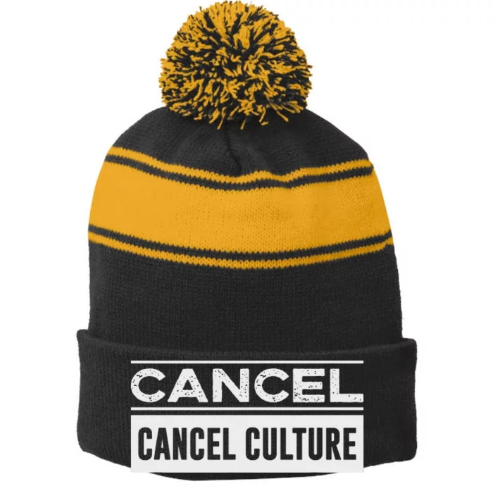 Cancel Cancel Cullture Stripe Pom Pom Beanie